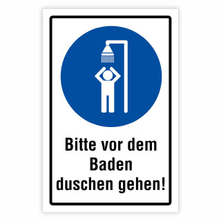 Bitte vor dem Baden duschen gehen – Hochwertiges Schild für den Außenbereich 3 mm Alu-Verbund 300 x 200 mm