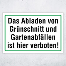 "Das Abladen von Grünschnitt und...