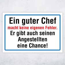 "Ein guter Chef macht keine eigenen Fehler. Er gibt...