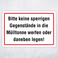 "Bitte keine sperrigen Gegenstände in die...
