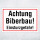 "Achtung Biberbau! Einsturzgefahr!" – Hochwertiges Schild für den Außenbereich 3 mm Alu-Verbund 450 x 300 mm