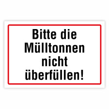 "Bitte die Mülltonnen nicht überfüllen!" – Hochwertiges Schild für den Außenbereich 3 mm Alu-Verbund 450 x 300 mm