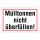 "Mülltonnen nicht überfüllen!" – Hochwertiges Schild für den Außenbereich 3 mm Alu-Verbund 450 x 300 mm