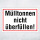 "Mülltonnen nicht überfüllen!" – Hochwertiges Schild für den Außenbereich 3 mm Alu-Verbund 450 x 300 mm