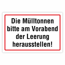 "Die Mülltonnen bitte am Vorabend der Leerung herausstellen!" – Hochwertiges Schild für den Außenbereich 3 mm Alu-Verbund 450 x 300 mm
