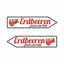 Pfeilschild "Erdbeeren …frisch vom...