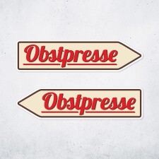 Pfeilschild "Obstpresse" – Hochwertiges Schild für den Außenbereich 3 mm Alu-Verbund in Pfeilform