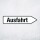 Pfeilschild "Ausfahrt" – Hochwertiges Schild für den Außenbereich 3 mm Alu-Verbund in Pfeilform 40 x 10 cm rechts