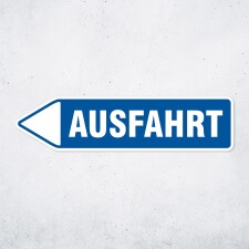 Pfeilschild "Ausfahrt" – Hochwertiges...