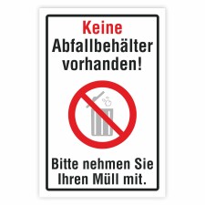 Schild Keine Abfallbehälter vorhanden – Bitte...