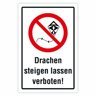 Schild Drachen steigen lassen verboten | Verbotsschild | Alu-Verbund 3 mm