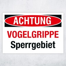 Schild Achtung Vogelgrippe – Sperrgebiet |...