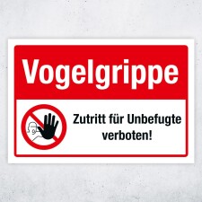 Schild Vogelgrippe – Zutritt für Unbefugte...