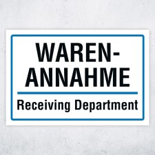 Warenannahme Schild | Receiving Department | Alu-Verbund 3 mm 450 x 300 mm (empfohlene Mindestgröße)