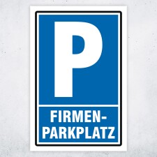 Firmenparkplatz Schild | Parkplatz nur für...