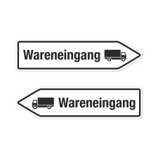 Pfeilschild "Wareneingang" rechts oder links...