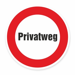 Schild „Privatweg“ – Alu-Verbund 3 mm rund (Ø30 cm / Ø40 cm)