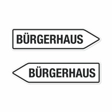 Pfeilschild „Bürgerhaus“ –...