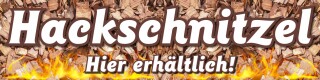 PVC-Banner "Hackschnitzel hier erhältlich" hochwertiger Werbebanner mit Ösen für den Außenbereich