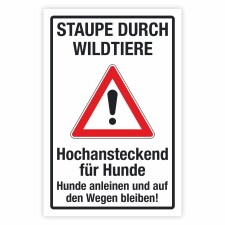 Warnschild Staupe durch Wildtiere