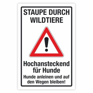 Warnschild Staupe durch Wildtiere