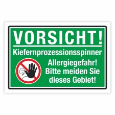 Warnschild VORSICHT! Kiefernprozessionsspinner