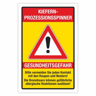 Warnschild Kiefern-Prozessionsspinner Gesundheitsgefahr