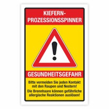 Warnschild Kiefern-Prozessionsspinner Gesundheitsgefahr