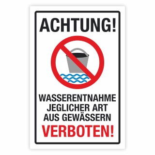 Verbotsschild Wasserentnahme
