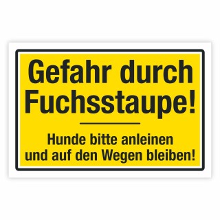 Sicherheits- und Hinweisschild Sicherheits- und Hinweisschild Gefahr durch Fuchsstaupe