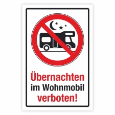 Verbotsschild Übernachten im Wohnmobil