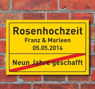Rosenhochzeit, Hochzeit 10 Jahre, Ortsschild, Geschenk, Hausschild