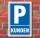 Schild Parken, Parkplatz, Kunden, 3 mm Alu-Verbund 300 x 200 mm