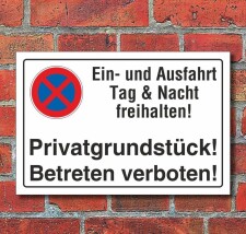 Schild Parkverbot, Ein- und Ausfahrt freihalten,...
