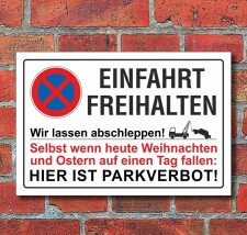 Schild Parkverbot, Einfahrt Freihalten, Ostern, 3 mm...