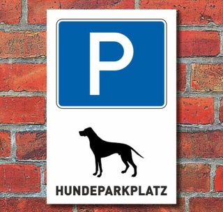 Schild Hundeparkplatz, Hund parken, Aluverbund hochkant 450 x 300 mm