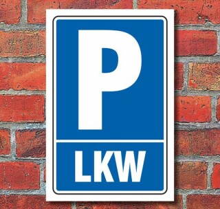 Schild Parken, Parkplatz, LKW, 3 mm Alu-Verbund 600 x 400 mm