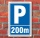 Schild Parken, Parkplatz, 200m, 3 mm Alu-Verbund 600 x 400 mm